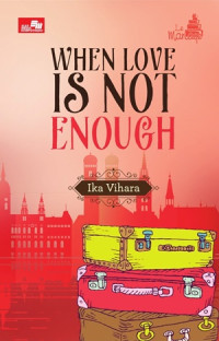 Image of When Love Is Not Enough